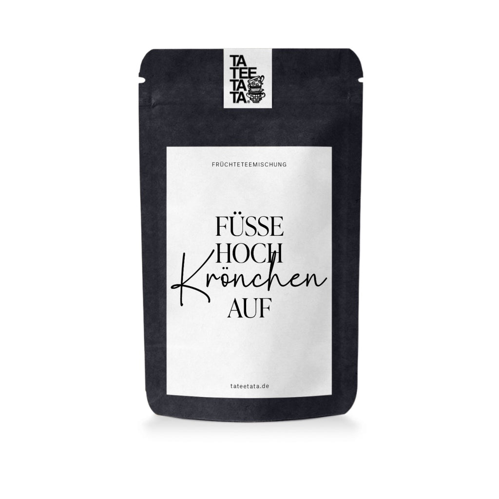 Bio-Tee | Füße hoch Krönchen auf