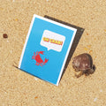 Postkarte Oh crab | A6, Recyclingpapier 350 g, humorvolle maritime Grußkarte